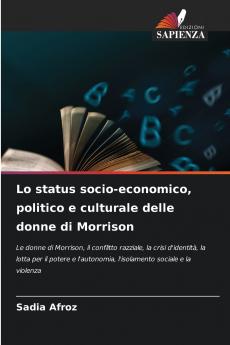 Lo status socio-economico politico e culturale delle donne di Morrison