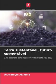 Terra sustentável futuro sustentável