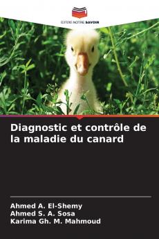 Diagnostic et contrôle de la maladie du canard