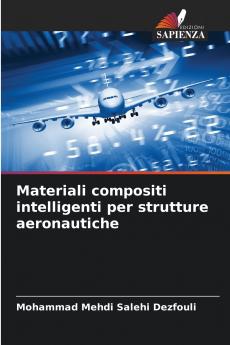 Materiali compositi intelligenti per strutture aeronautiche