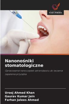 Nanonośniki stomatologiczne