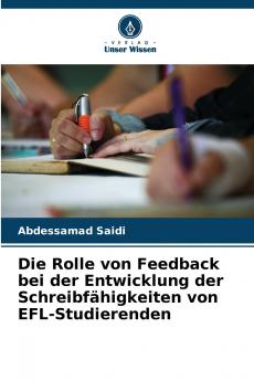 Die Rolle von Feedback bei der Entwicklung der Schreibfähigkeiten von EFL-Studierenden