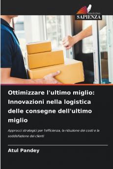 Ottimizzare l'ultimo miglio