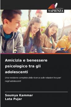 Amicizia e benessere psicologico tra gli adolescenti