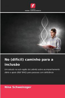 No (difícil) caminho para a inclusão