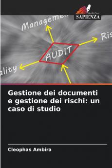 Gestione dei documenti e gestione dei rischi
