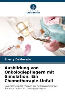 Ausbildung von Onkologiepflegern mit Simulation