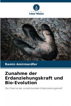 Zunahme der Erdanziehungskraft und Bio-Evolution