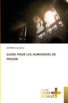 GUIDE POUR LES AUMONIERS DE PRISON
