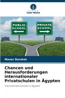 Chancen und Herausforderungen internationaler Privatschulen in Ägypten