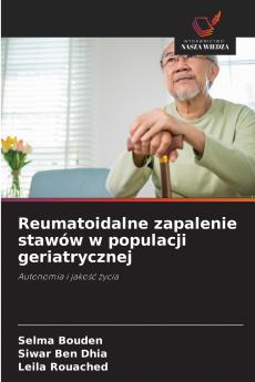 Reumatoidalne zapalenie stawów w populacji geriatrycznej