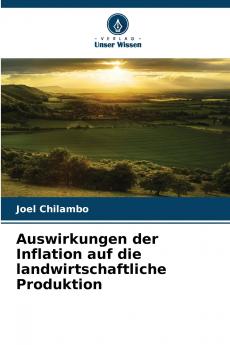 Auswirkungen der Inflation auf die landwirtschaftliche Produktion