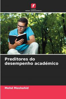 Preditores do desempenho académico