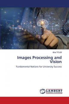 Images Processing and Vision