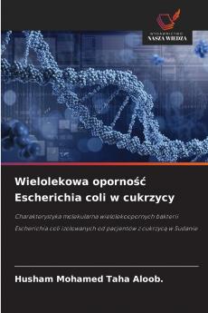 Wielolekowa oporność Escherichia coli w cukrzycy