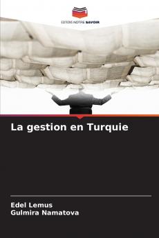 La gestion en Turquie
