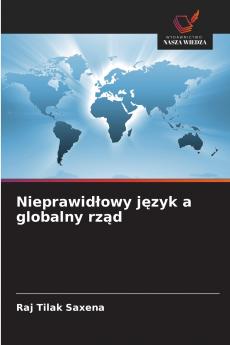 Nieprawidłowy język a globalny rząd