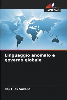 Linguaggio anomalo e governo globale
