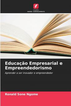 Educação Empresarial e Empreendedorismo