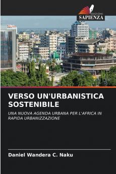 VERSO UN'URBANISTICA SOSTENIBILE