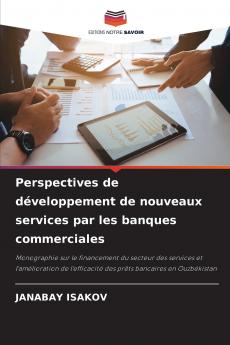 Perspectives de développement de nouveaux services par les banques commerciales