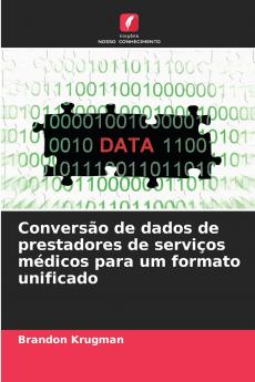 Conversão de dados de prestadores de serviços médicos para um formato unificado