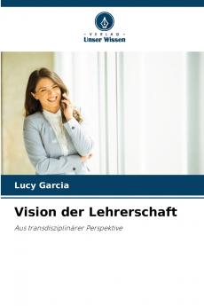 Vision der Lehrerschaft
