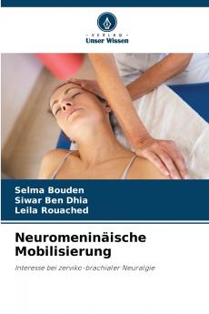 Neuromeninäische Mobilisierung