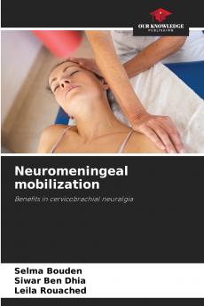 Neuromeningeal mobilization