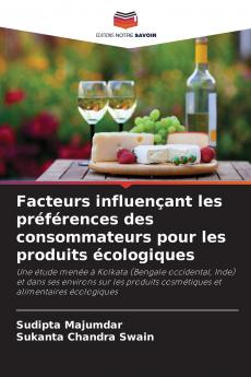 Facteurs influençant les préférences des consommateurs pour les produits écologiques