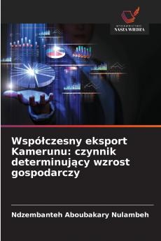 Współczesny eksport Kamerunu