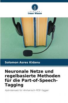 Neuronale Netze und regelbasierte Methoden für die Part-of-Speech-Tagging