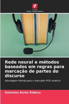 Rede neural e métodos baseados em regras para marcação de partes do discurso