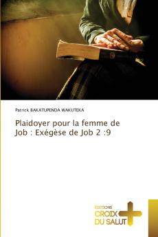 Plaidoyer pour la femme de Job