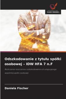 Odszkodowanie z tytułu spółki osobowej - IDW HFA 7 n.F