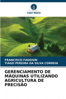 GERENCIAMENTO DE MÁQUINAS UTILIZANDO AGRICULTURA DE PRECISÃO