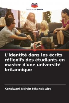 L'identité dans les écrits réflexifs des étudiants en master d'une université britannique