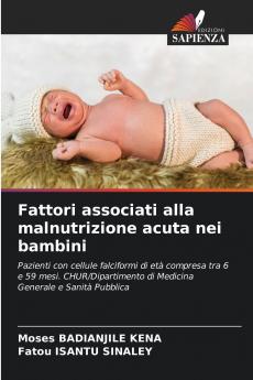 Fattori associati alla malnutrizione acuta nei bambini
