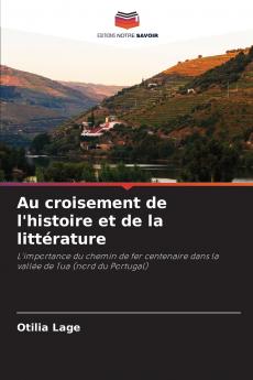 Au croisement de l'histoire et de la littérature
