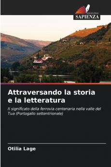 Attraversando la storia e la letteratura