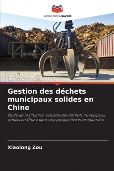 Gestion des déchets municipaux solides en Chine