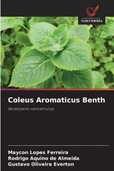 Coleus Aromaticus Benth