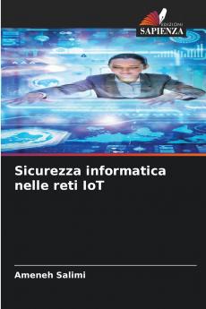 Sicurezza informatica nelle reti IoT