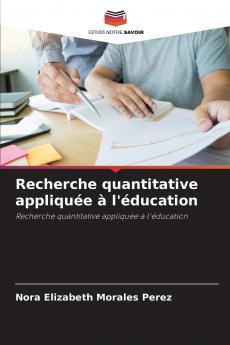 Recherche quantitative appliquée à l'éducation