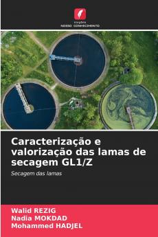 Caracterização e valorização das lamas de secagem GL1/Z