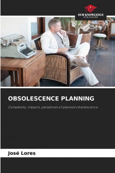 OBSOLESCENCE PLANNING