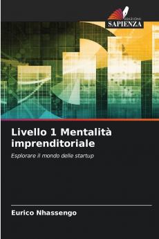 Livello 1 Mentalità imprenditoriale