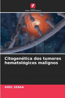 Citogenética dos tumores hematológicos malignos