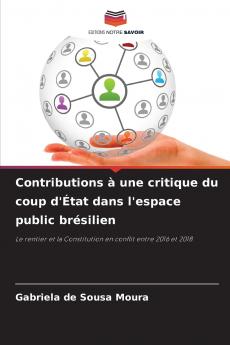 Contributions à une critique du coup d'État dans l'espace public brésilien