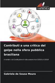 Contributi a una critica del golpe nella sfera pubblica brasiliana
